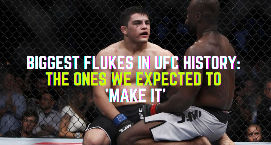 Biggest Flukes In UFC History The Ones We Expected To Make It
