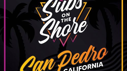 Subs on the Shore - San Pedro, CA - PPV Live Stream