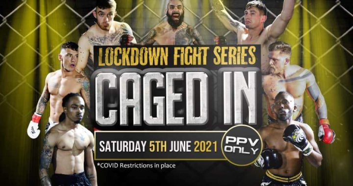 Lockdown Fight Series - Caged In Results