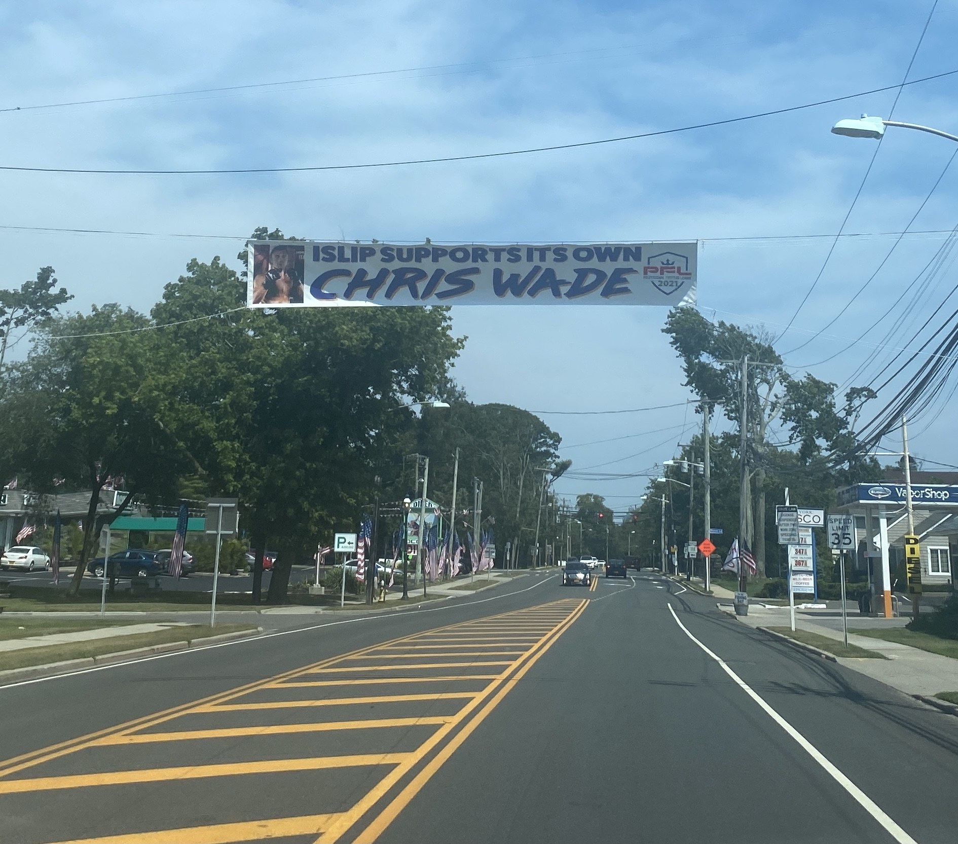 Banner in islip supporting chris wade.