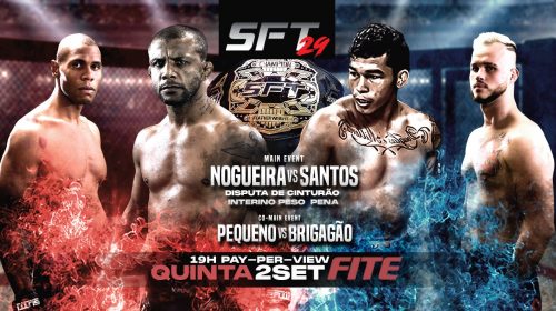 SFT 29 - Heliton dos Santos vs Luis Nogueira - PPV Live Stream