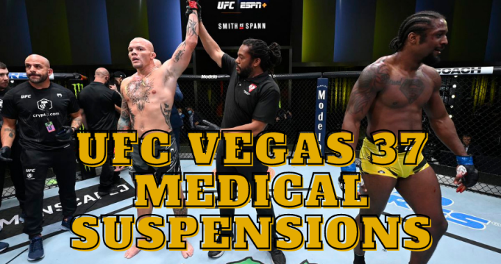 UFC Vegas 37 medical suspensions: Five fighters facing 6-month suspensions