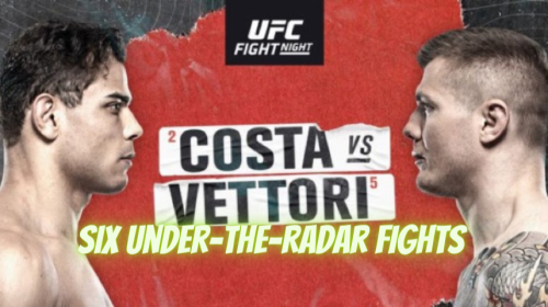 Six Under-The-Radar Fights For UFC Fight Night: Costa vs. Vettori