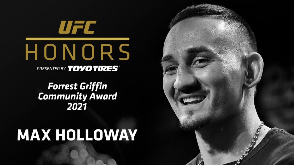 Max Holloway named 2021 recipient of Forrest Griffin Community Award