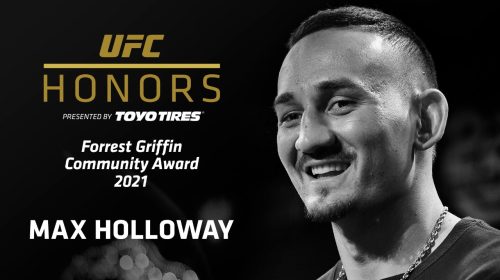 Max Holloway named 2021 recipient of Forrest Griffin Community Award