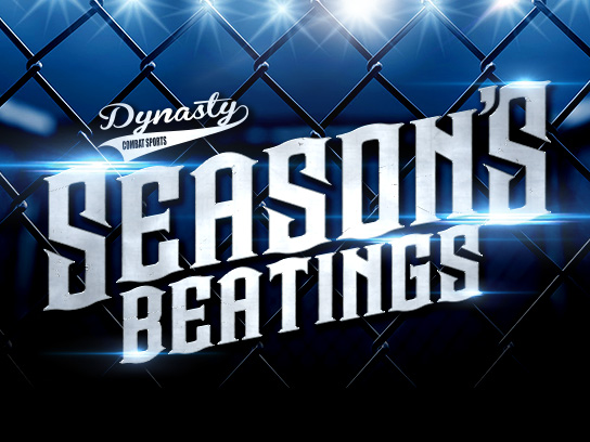 Dynasty Combat Sports Seasons Beatings 2021 - WATCH HERE