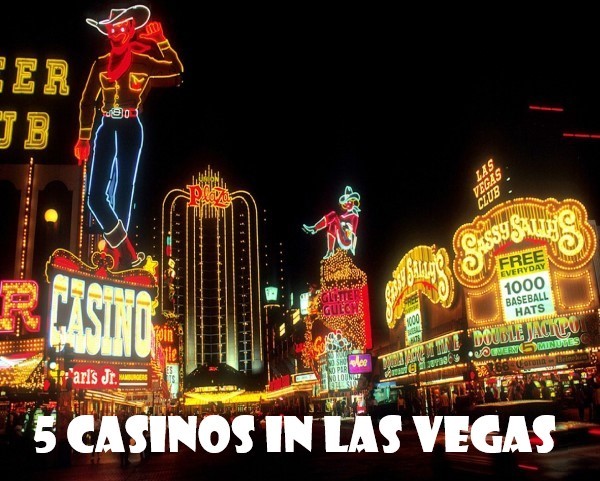 5 Casinos in Las Vegas
