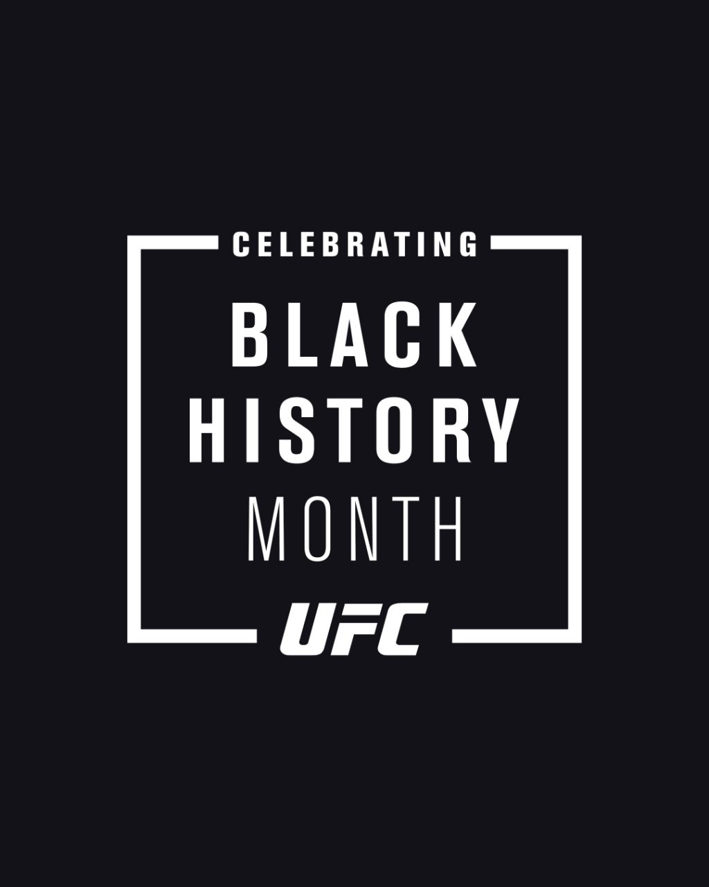 UFC launches month-long celebration of Black History Month