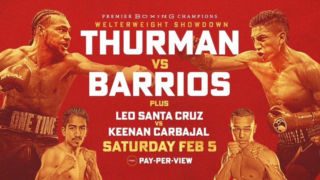 Keith Thurman vs Mario Barrios - WATCH HERE