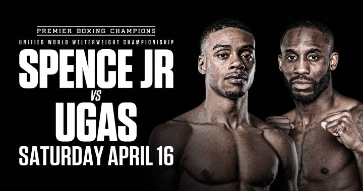 Errol Spence Jr. vs. Yordenis Ugas