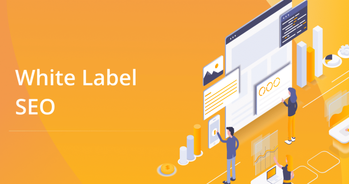 The Best Benefits Of Using White Label SEO