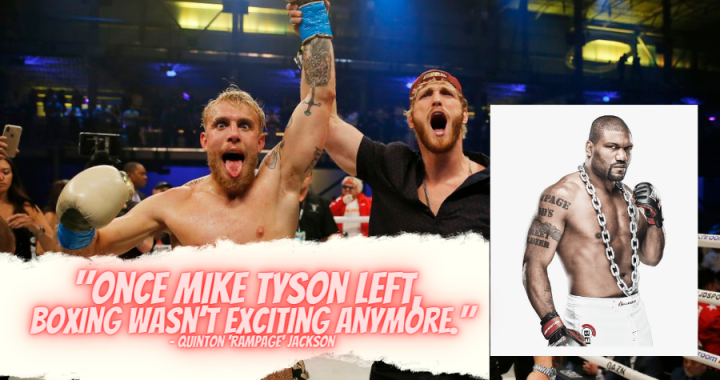 Quinton Jackson on Paul Brothers - "It seems like they resuscitated boxing"