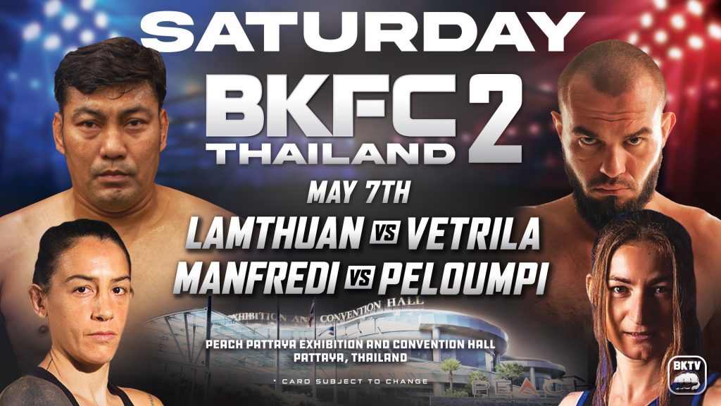 BKFC Thailand 2 - Sirimongkhon Lamthuan vs Mike Vertrila - WATCH HERE
