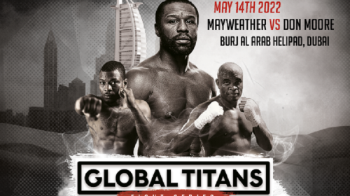Global Titans Fight Series - Floyd "Money" Mayweather vs Don "Dangerous" Moore comes to FITE TV