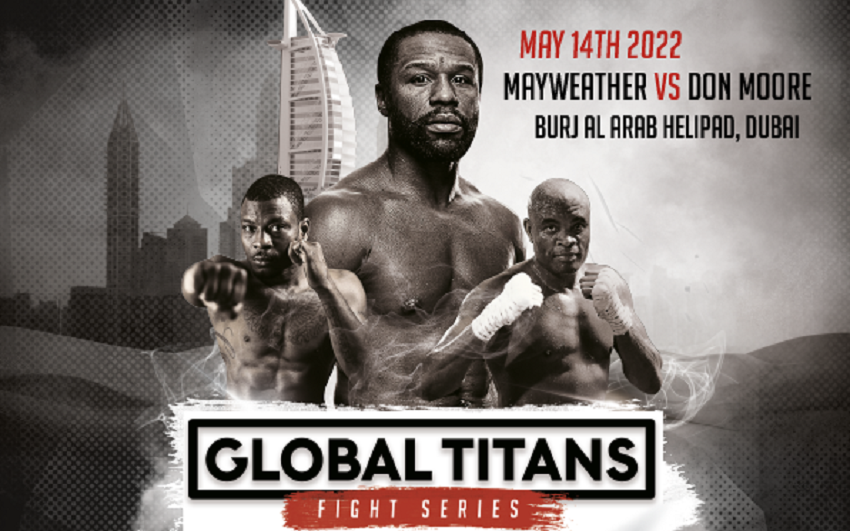 Global Titans Fight Series Floyd Money Mayweather vs Don Dangerous Moore comes to FITE TV