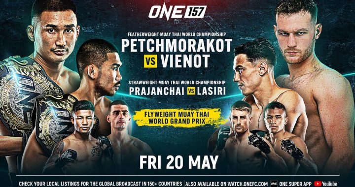 Full Bout Card Announced for ONE 157: Petchmorakot vs. Vienot