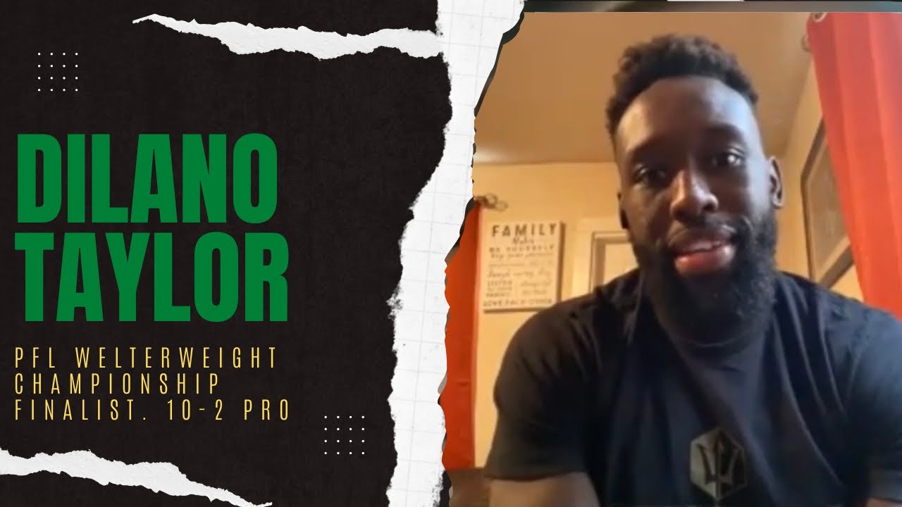 Dilano Taylor previews PFL Welterweight Championship fight, career journey, and defeating Rory MacDonald - Vimarsana News