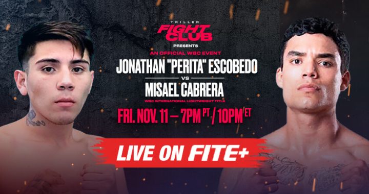 Triller Fight Club - Jonathan "Perita" Escobedo vs Misael Cabrera