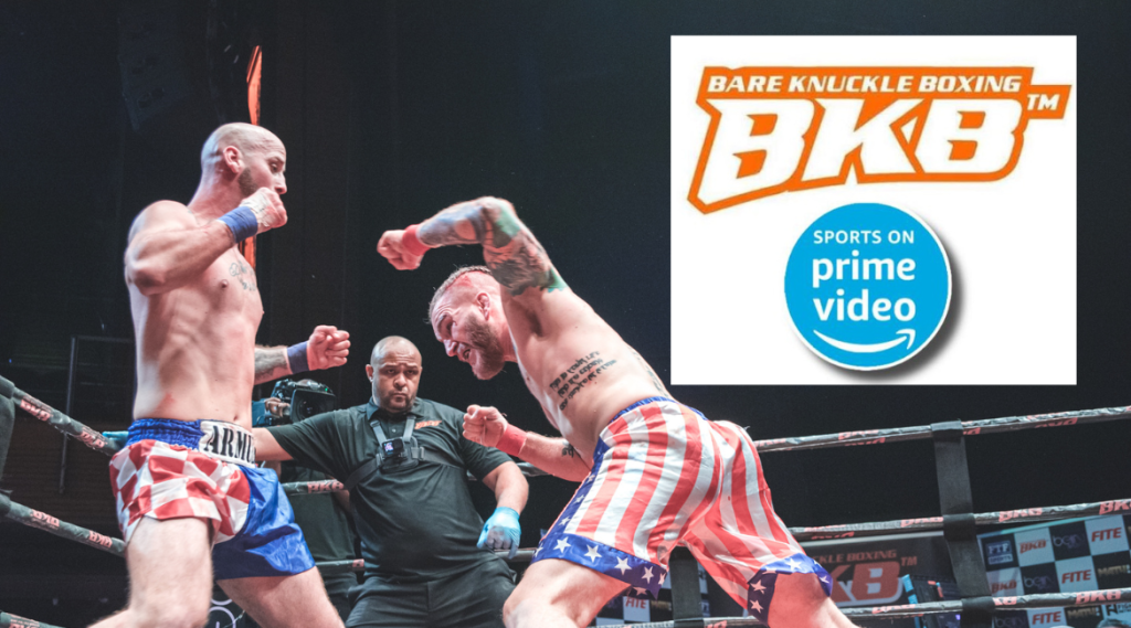 Bare Knuckle Boxing- BKB signs deal with Amazon Prime