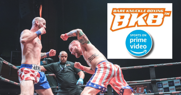 Bare Knuckle Boxing- BKB signs deal with Amazon Prime