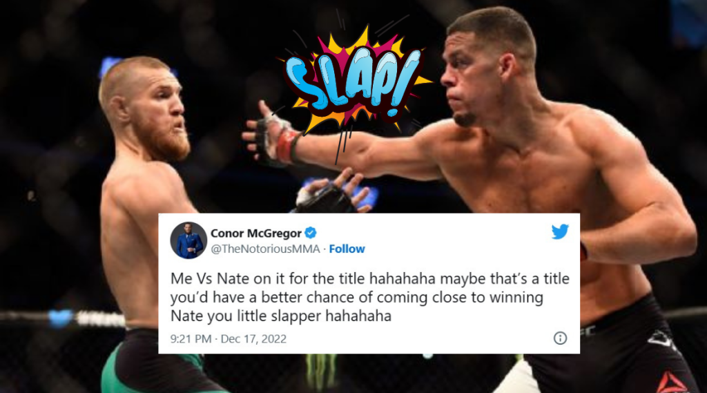 Conor McGregor wants to fight Nate Diaz in Dana Whites Power Slap League