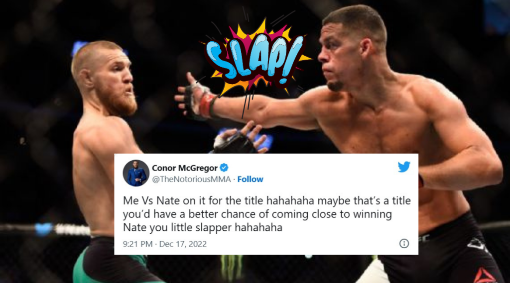 Conor McGregor wants to fight Nate Diaz in Dana White’s Power Slap League