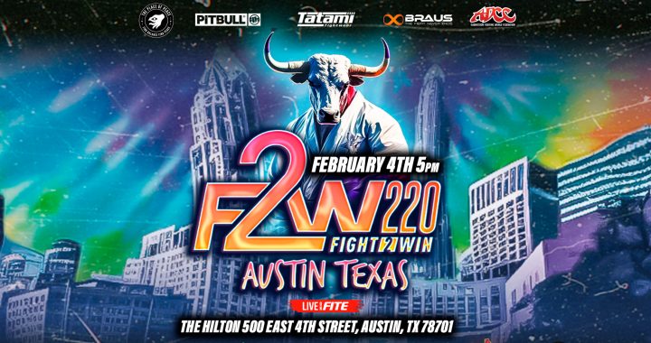 F2W 220 - Fight 2 Win - Austin, Texas