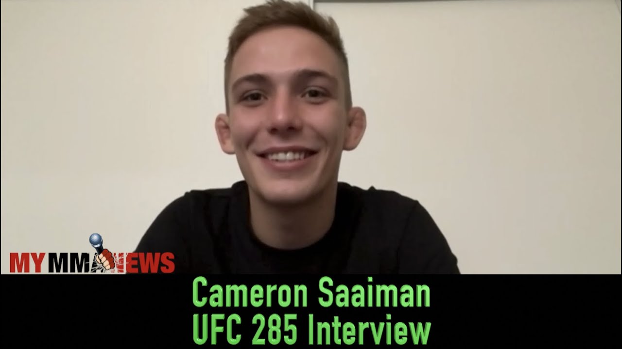 Cameron Saaiman discusses his fight at UFC 285