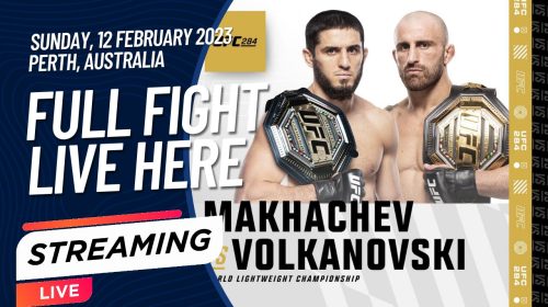 Watch 284 - UFC 284 LIVE Stream - Makhachev vs. Volkanovski