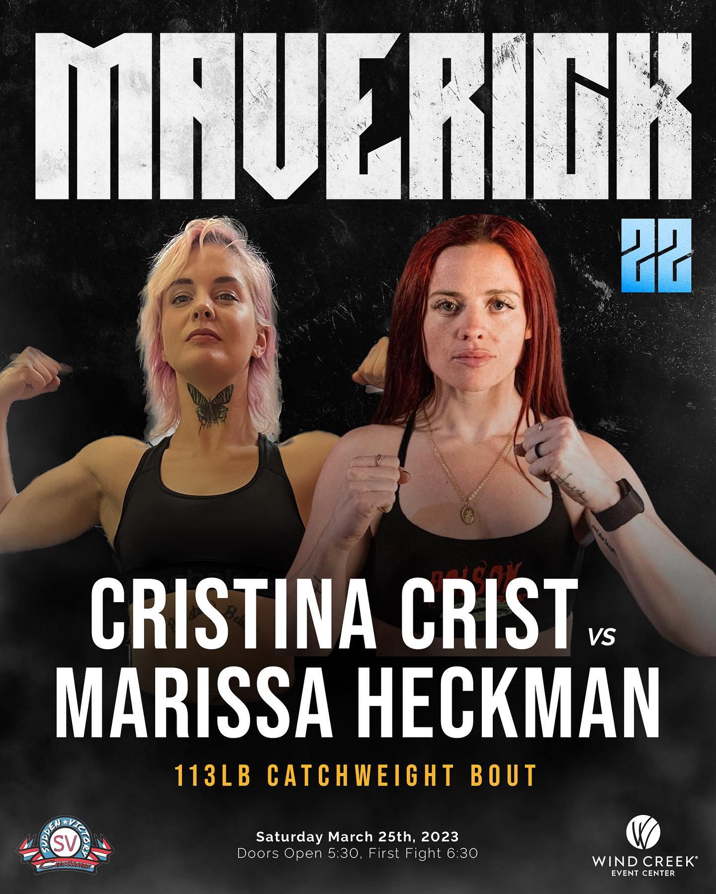 Maverick 22, Cristina Crist, Marissa Heckman