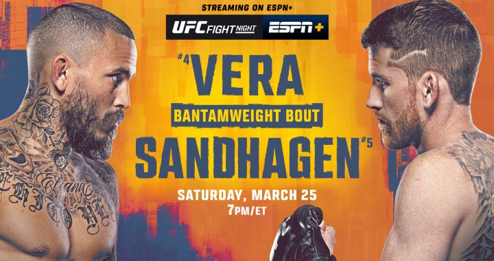 UFC San Antonio Results - Vera vs. Sandhagen