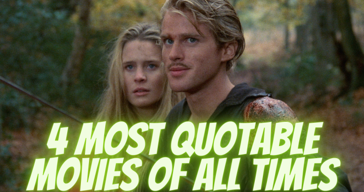 Most Quotable Movies