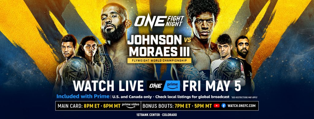 ONE Fight Night 10 Results - Johnson vs. Moraes 3