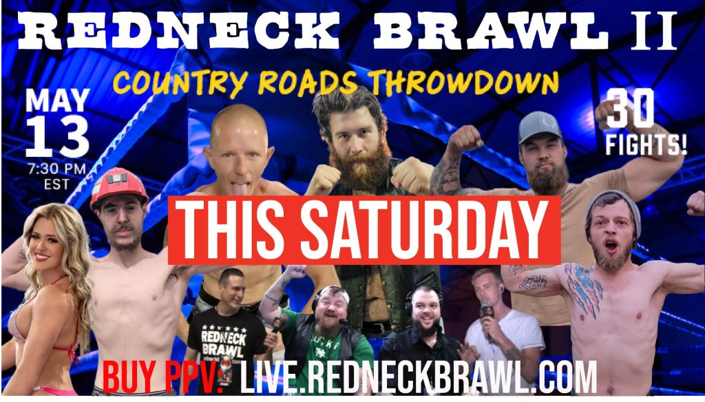 Redneck Brawl II, Redneck Brawl, West Virginia