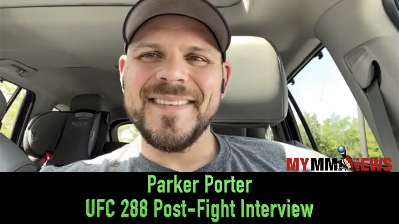 Parker Porter discusses his first career UFC finish at UFC 288 - Vimarsana News