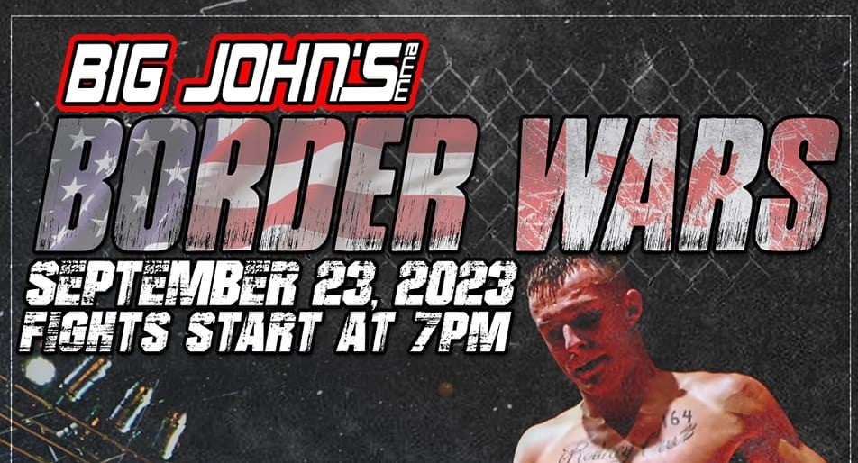 Big John's MMA, Border Wars