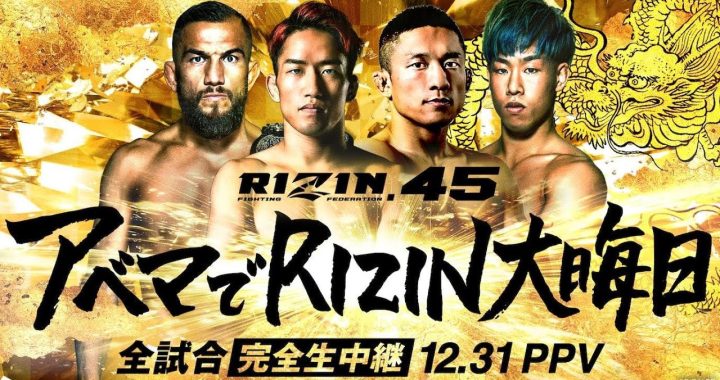 RIZIN 45 LIVE Stream, RIZIN 45, RIZIN 45 results