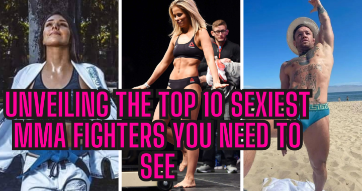 Sexiest MMA Fighters