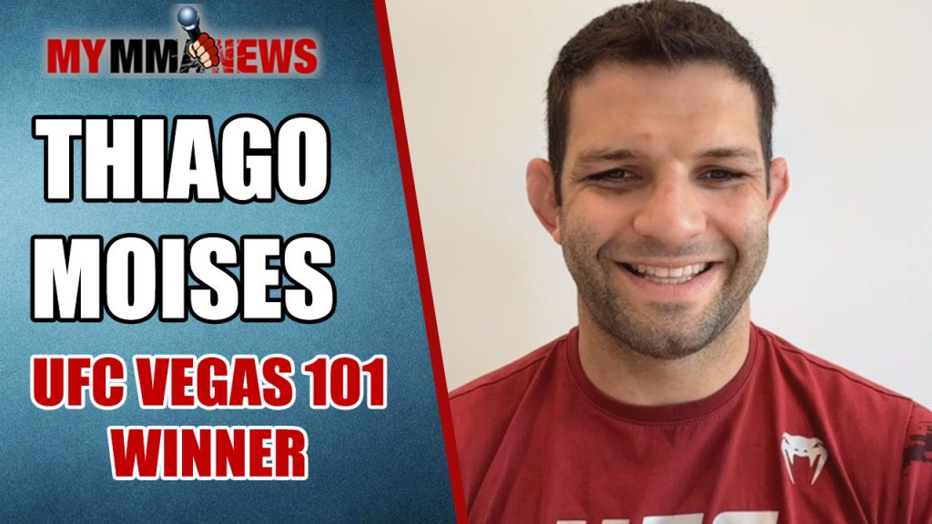 Thiago Moises, UFC Vegas 101